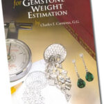 The Complete Handbook for Gemstone Weight Estimation