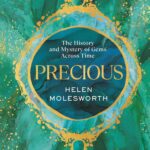 Precious by Helen Molesworth