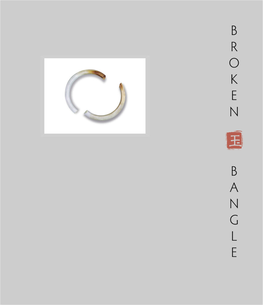 Broken Bangle by Liu Shang-i, Richard W. Hughes, Zhou Zhengyu, Kaylan Khourie