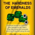 The Hardness of Emeralds by Ron Ringsrud